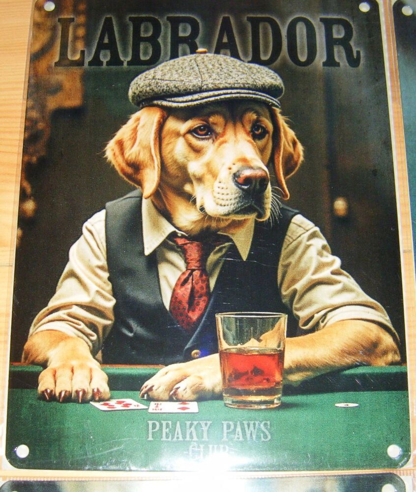 Peaky Paws - Labrador - Dog Breed Metal Wall Sign - Tin Picture