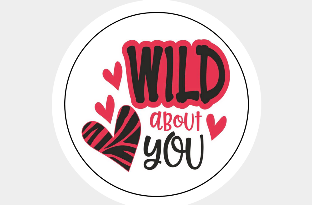 Wild About You Stickers Seals Labels