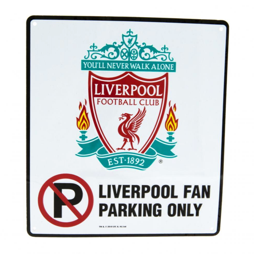 Liverpool FC - Fan Parking Only Metal Sign