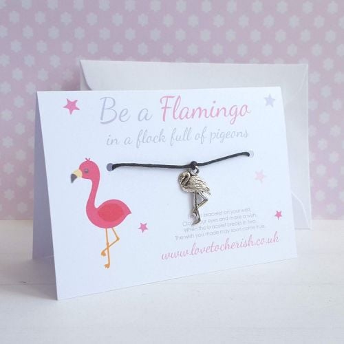Be A Flamingo In A Flock Full Of Pigeons Friendship / Wish Bracelet