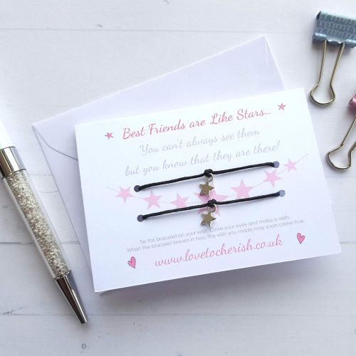 Best Friends Are Like Stars - Friendship / Wish Bracelet