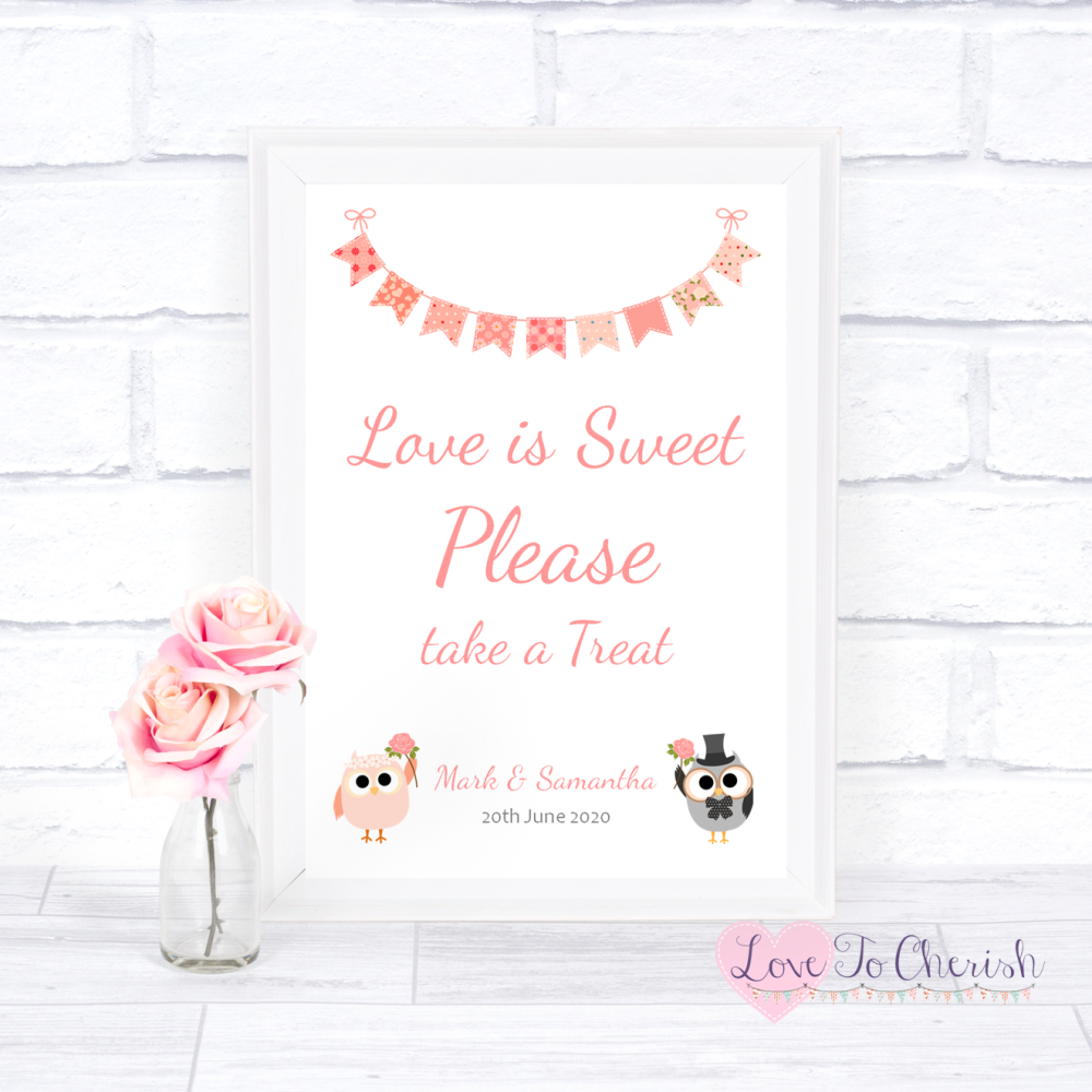 Love Is Sweet / Candy Table Wedding Sign - Bride & Groom Cute Owls & Buntin