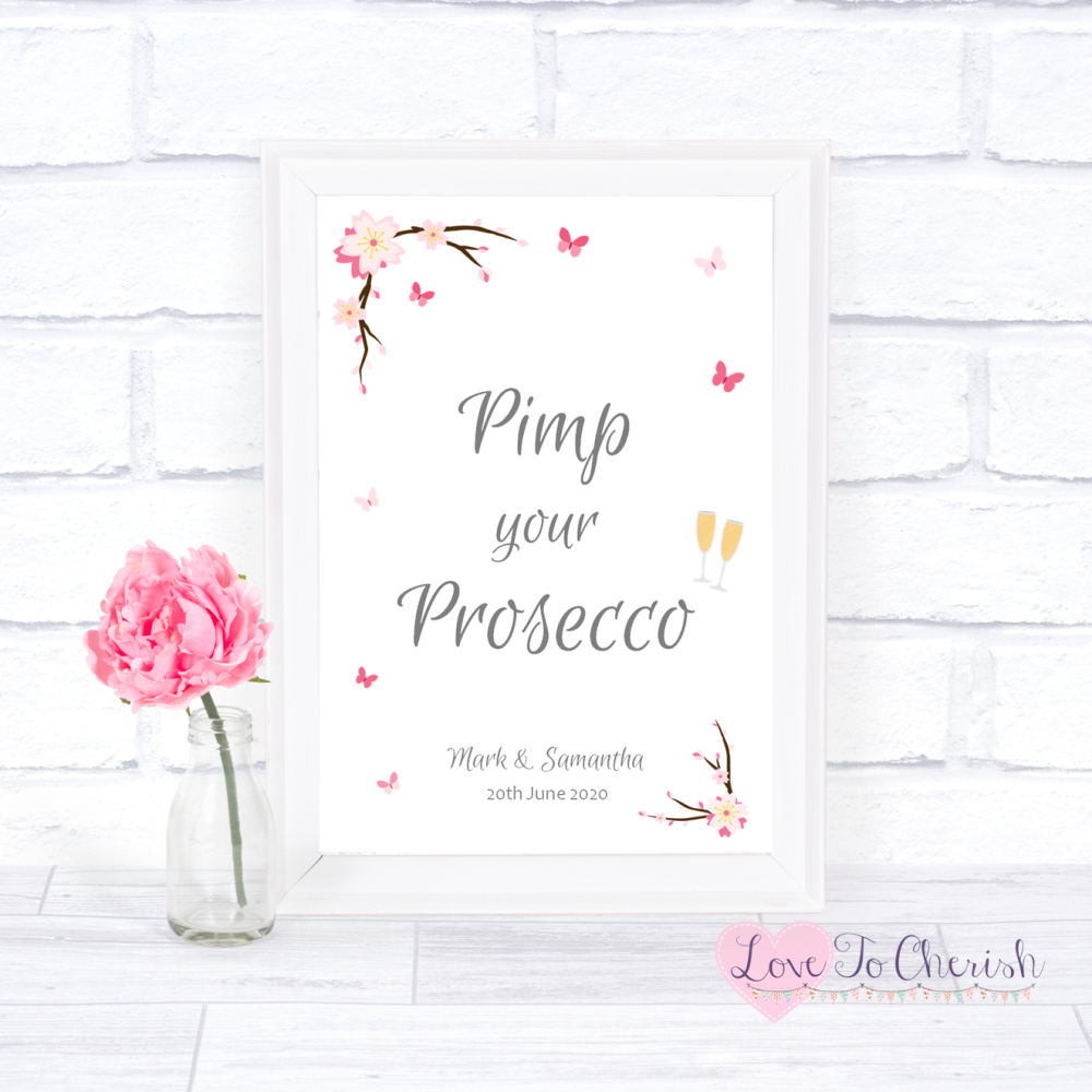 Pimp Your Prosecco Wedding Sign - Cherry Blossom & Butterflies | Love To Ch
