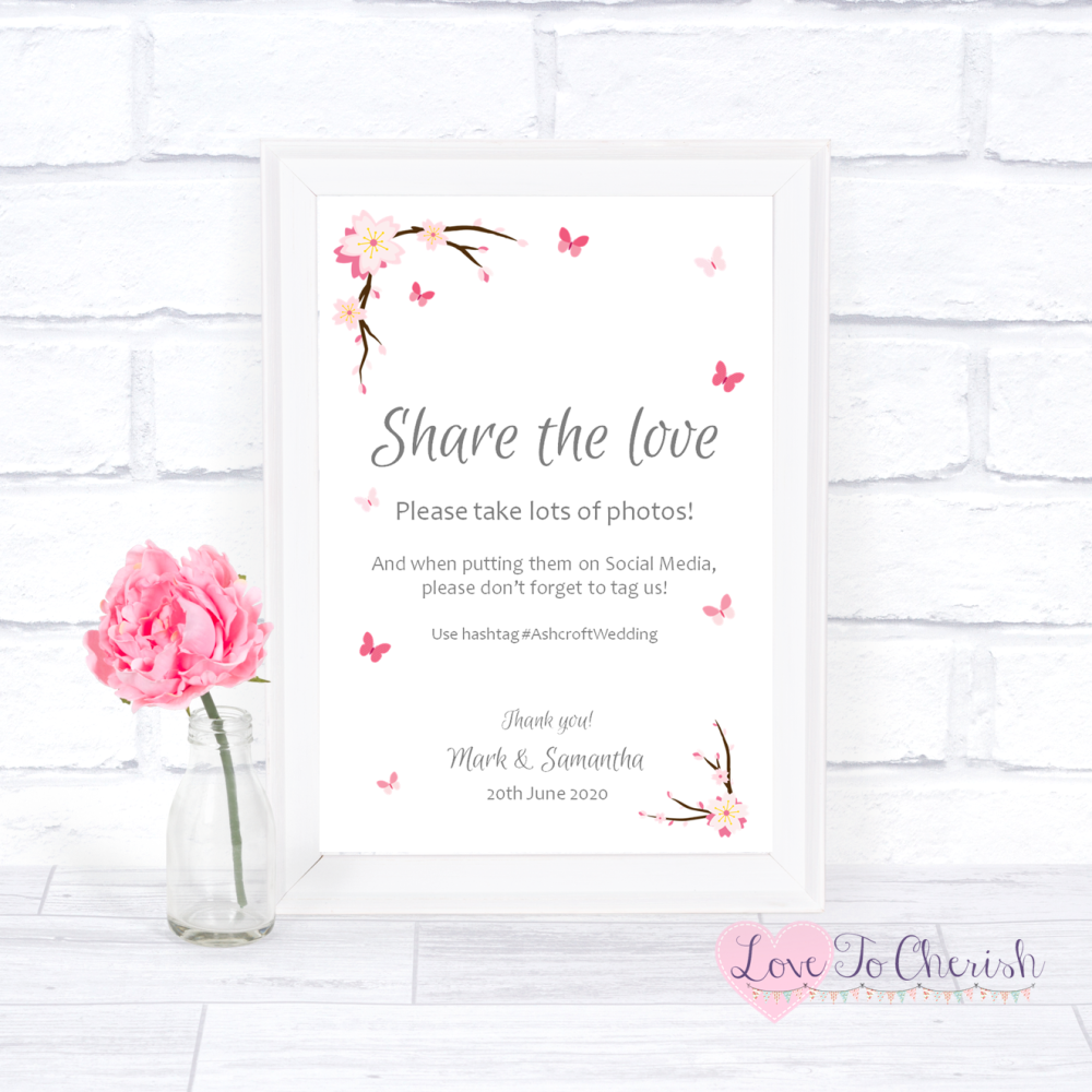 Share The Love / Photo Sharing Wedding Sign - Cherry Blossom & Butterflies 