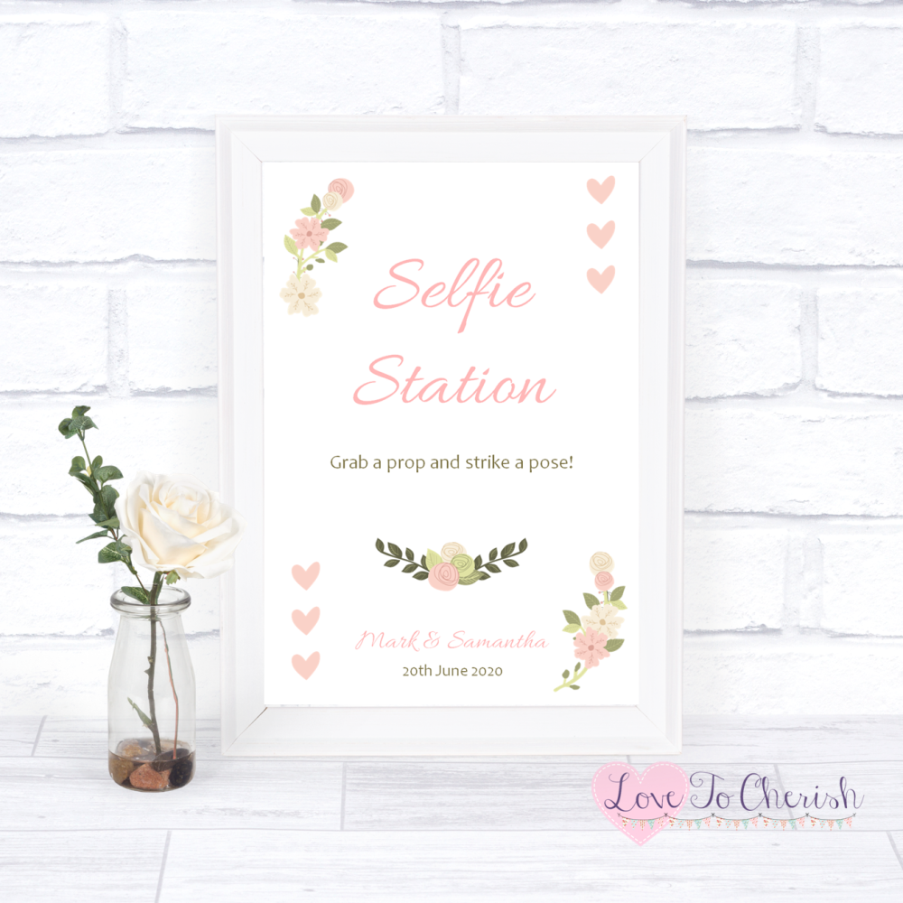 Selfie Station Wedding Sign - Vintage/Shabby Chic Flowers & Pink Hearts | L