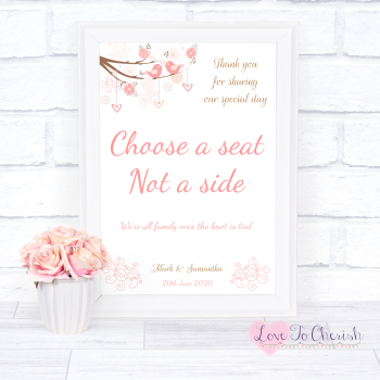 Shabby Chic Hearts & Love Birds in Tree - Choose A Seat Not A Side - Wedding Sign