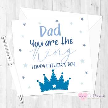 Dad You Are The King Personalised Father's Day Card