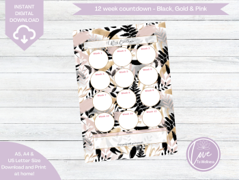 Printable 12 Week Countdown - Black, Gold & Pink Leaf Pattern - DIGITAL DOWNLOAD