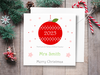 Teacher Red Bauble/Apple 2025 Personalised Christmas Card