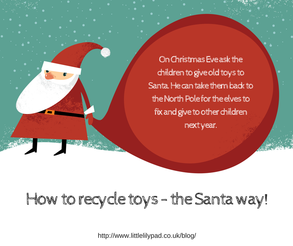 LLP - How to recycle toys the Santa Way