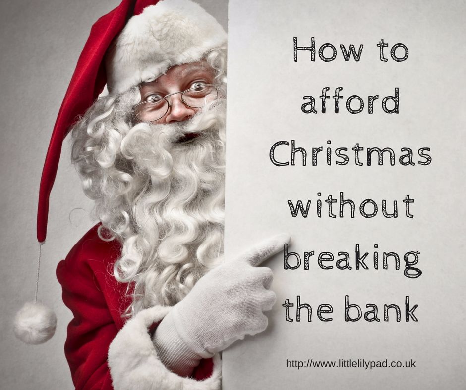 How to afford Christmas without breaking the bank