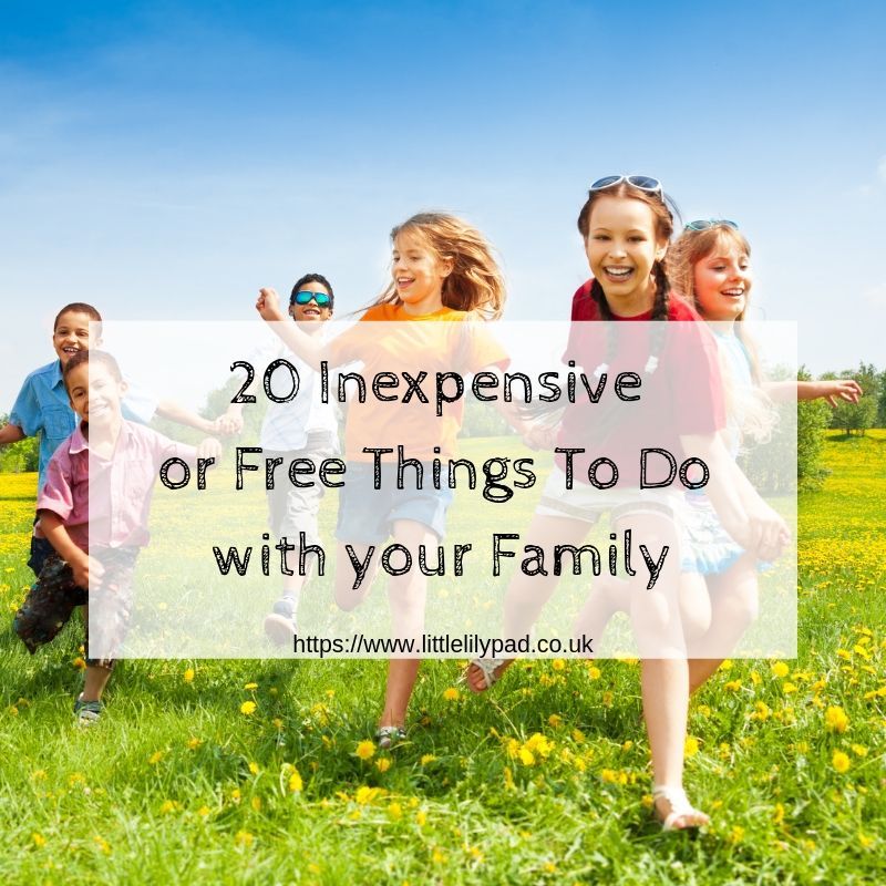 20 Inexpensive or Free Things To Do with your Family