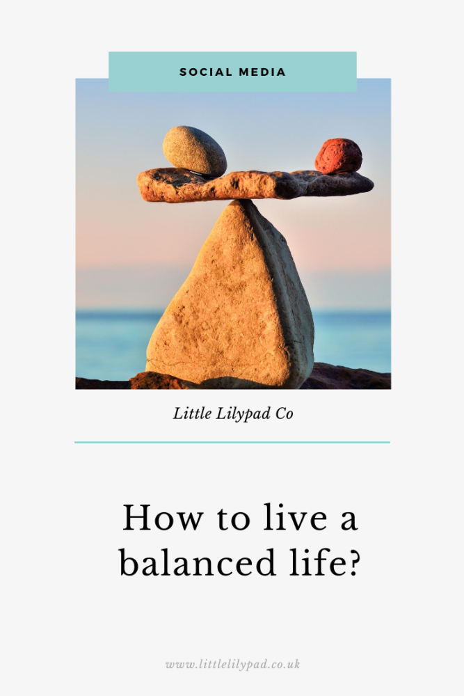 PIN - How to live a balanced life