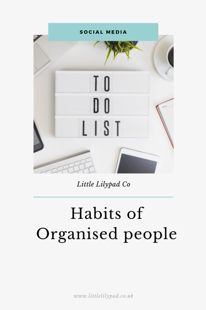 PIN - Habits of Organised people (1)