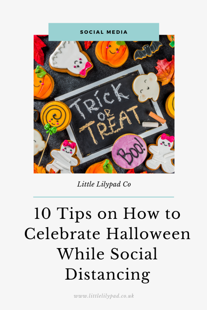 PIN - 10 Tips on How to Celebrate Halloween While Social Distancing (1)