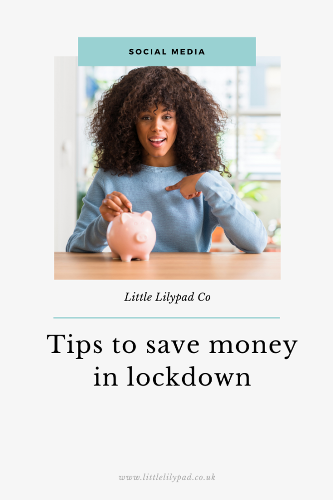 PIN - Tips to save money in lockdown (1)