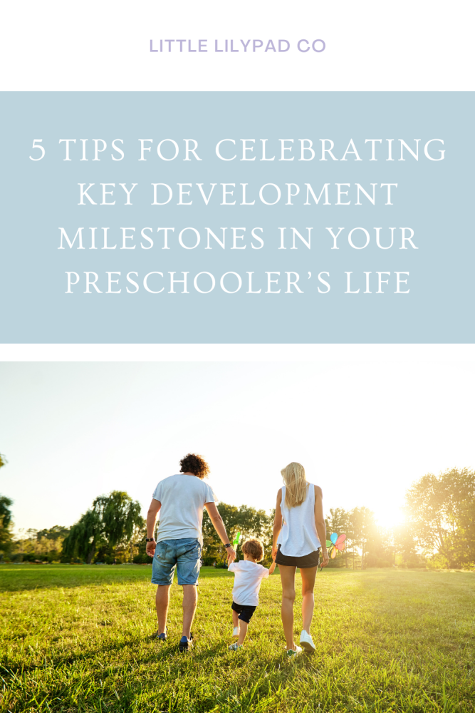 LLP - Pin - 5 Tips for Celebrating Key Development Milestones in Your Presc