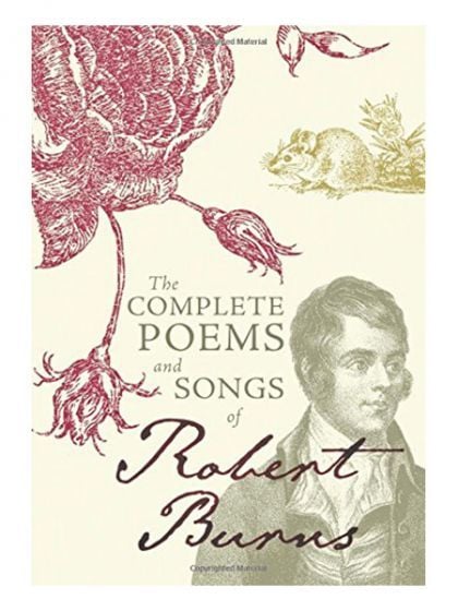 The Complete Poems and Songs of Robert Burns is available from the National Trust for Scotland's shop