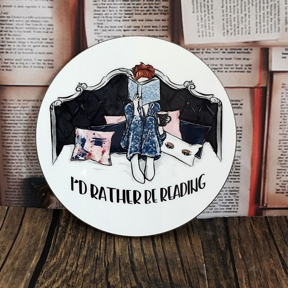 Bookworm Coaster- I'd Rather Be Reading 