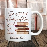 She is too fond of books quote - Louisa May Alcott