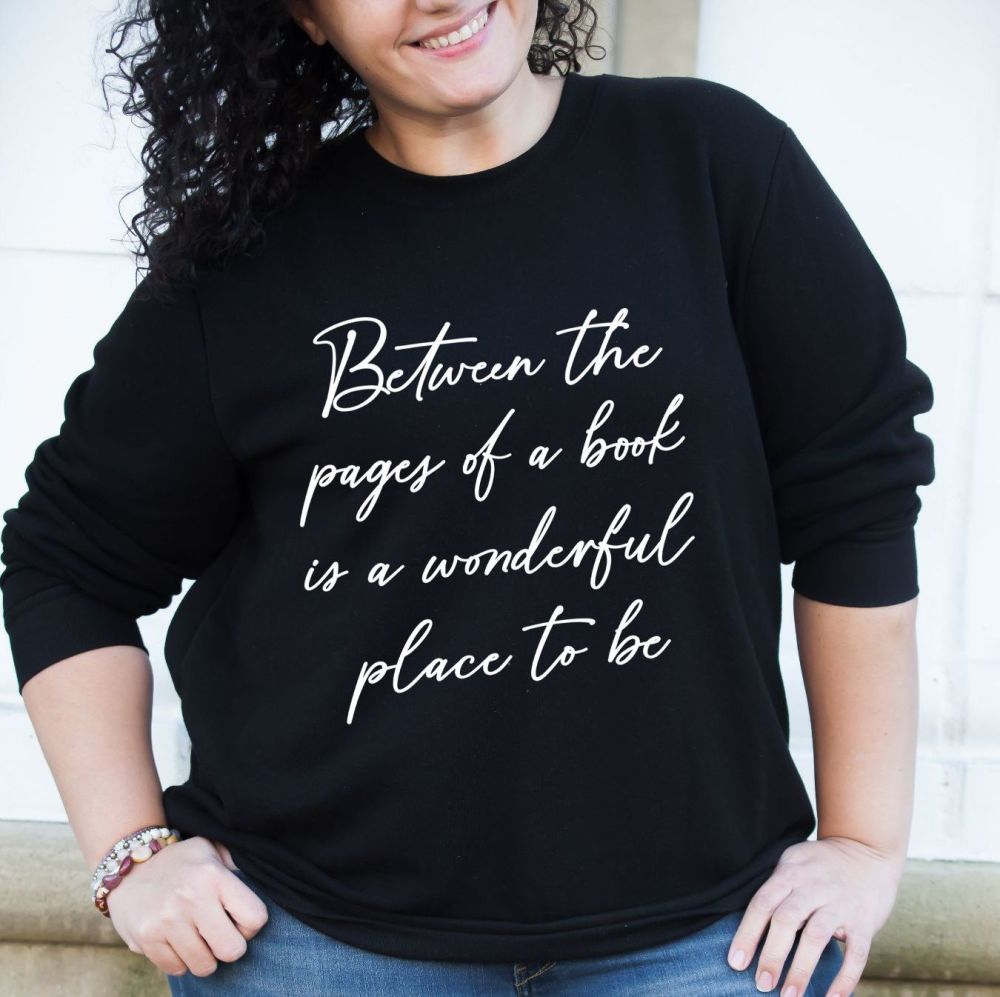 Book Pages Quote Sweatshirt - Unisex