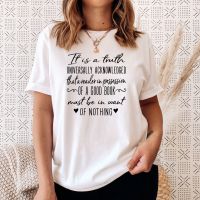 Jane Austen T-shirt, It is a truth universally acknowledged