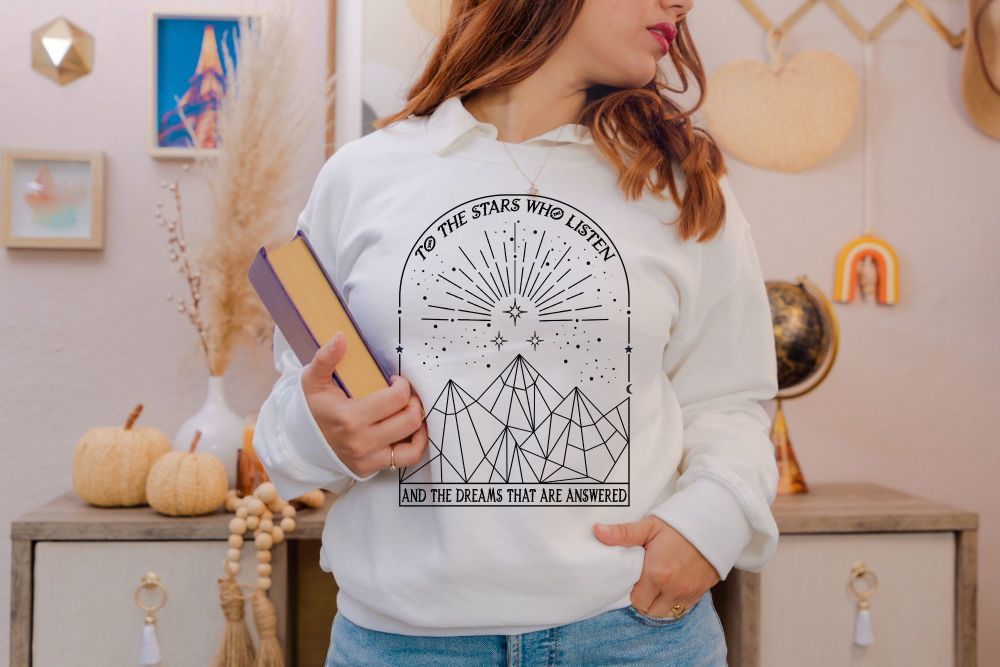 ACOTAR To The Stars Who Listen And Dreams That Are Answered Sweatshirt, Sarah J Maas Official Licensed Merch
