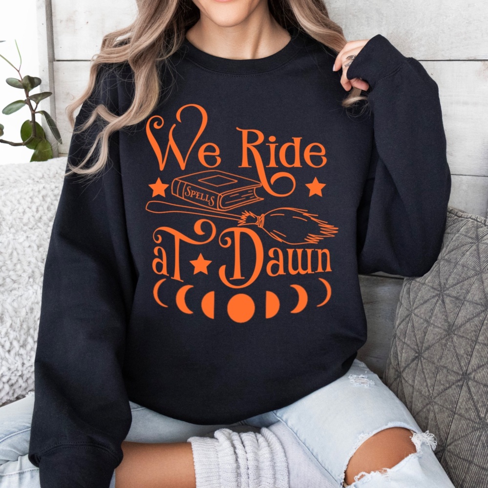We ride at dawn - Witch Sweatshirt - Unisex