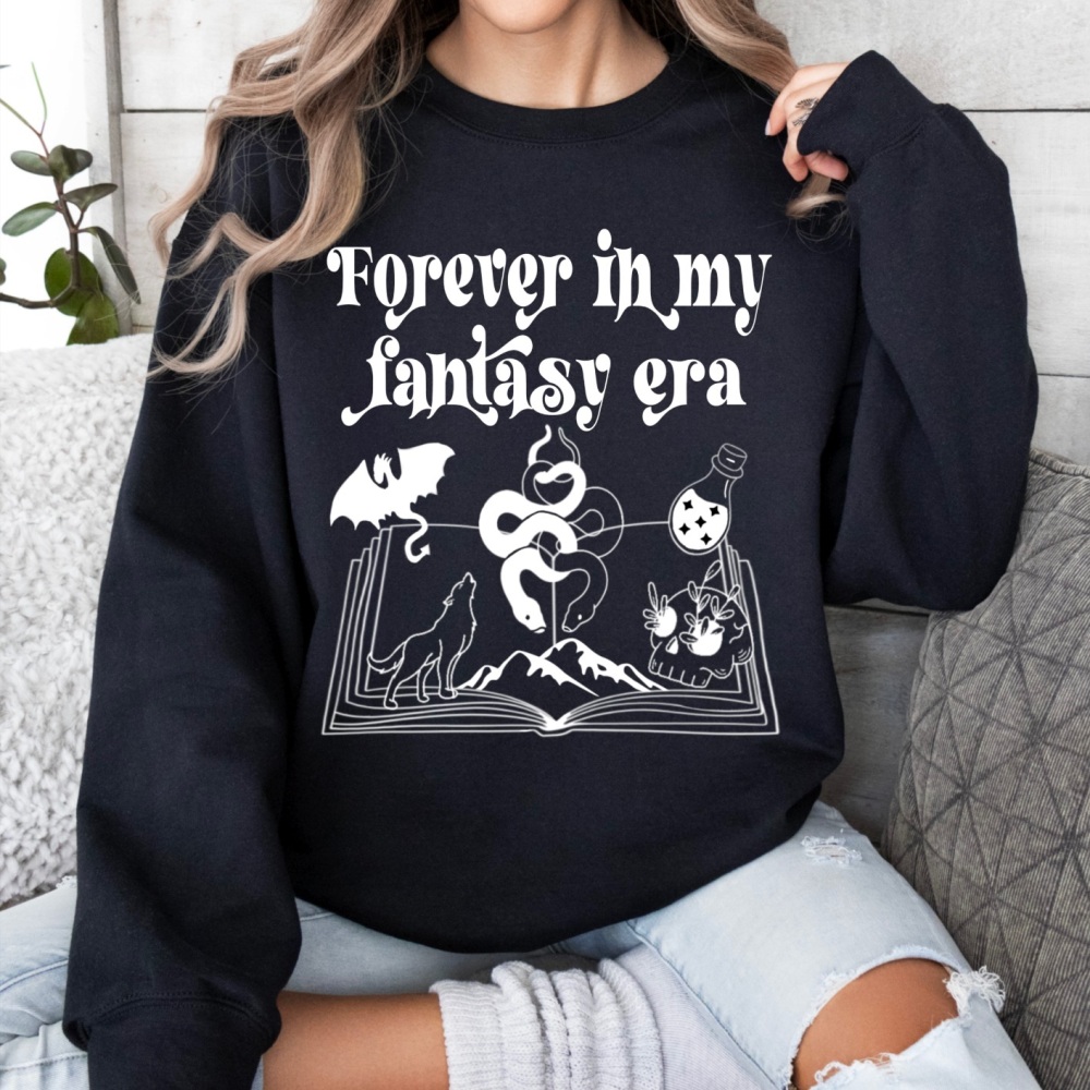 Forever  in Forever in my fantasy era Sweatshirt, Bookish dragon, snake, potion, wolf design