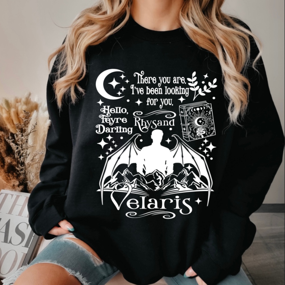 ACOTAR Rhysand There you are Sweatshirt, Sarah J Maas Official Licensed Merch
