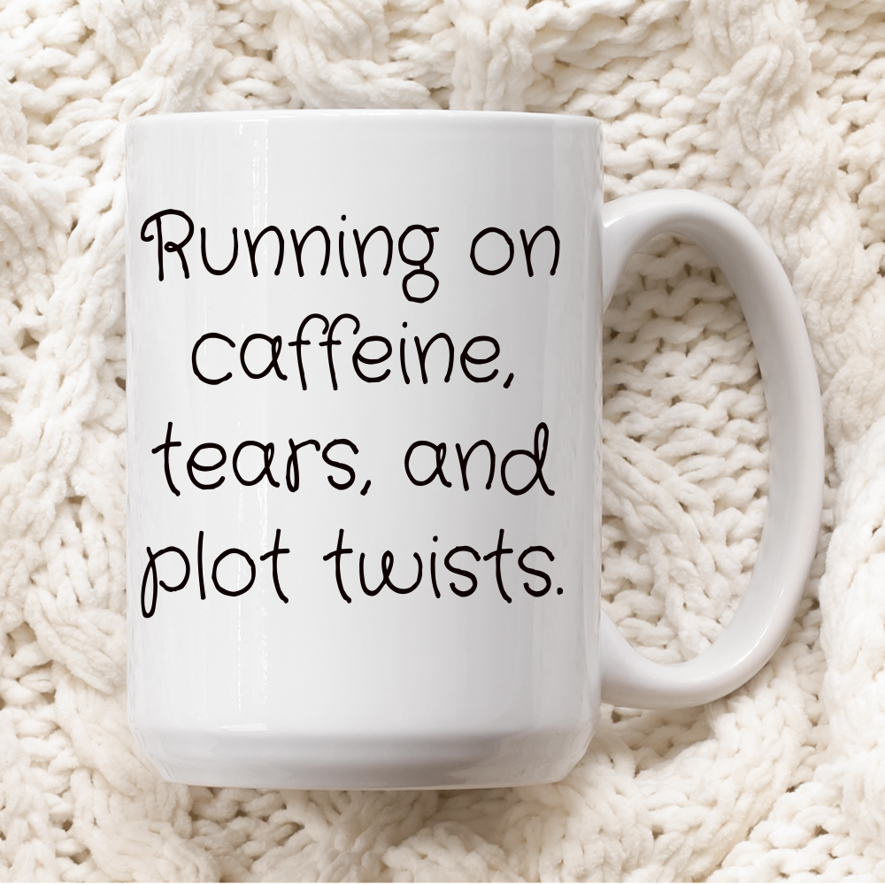 Running on Caffeine, Tears, and Plot Twists Mug – Drama-Lover Cup
