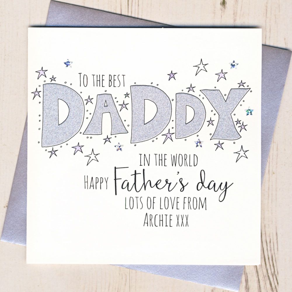 <!-- 001 -->Personalised Glittery Daddy Father's Day Card 