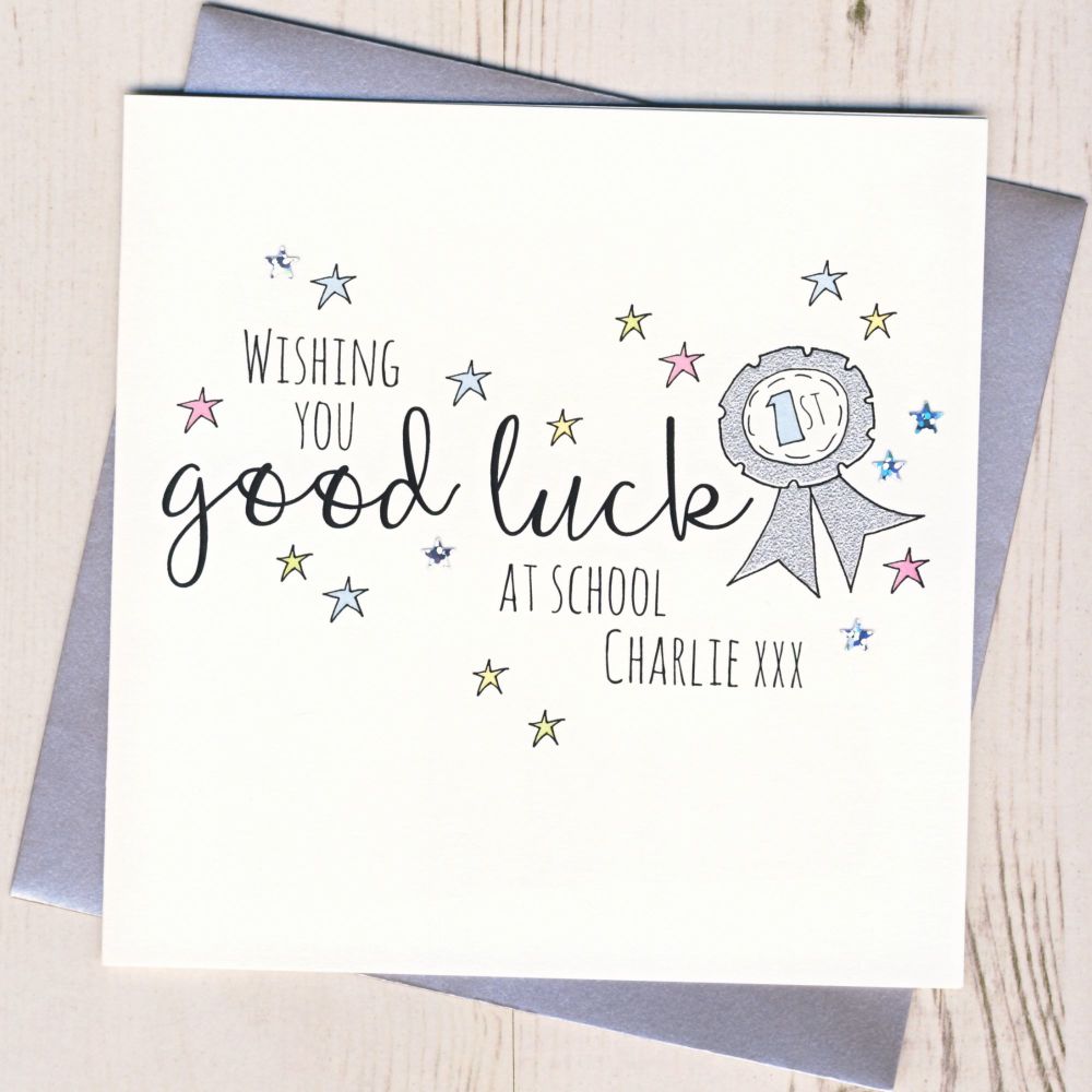 <!-- 001 -->Personalised Rosette Good Luck At School Card