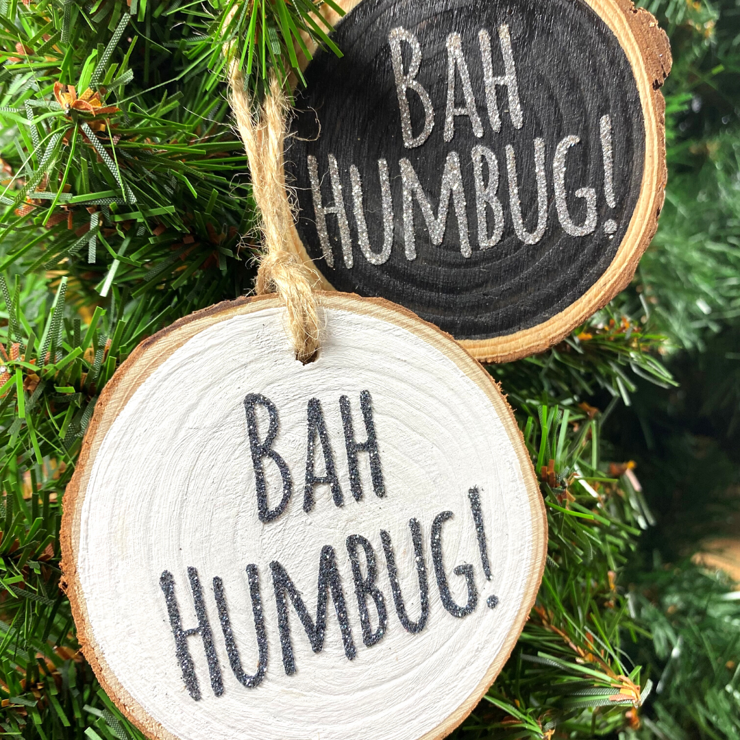 <!-- 004 -->Bah Humbug Hanging Log Slice