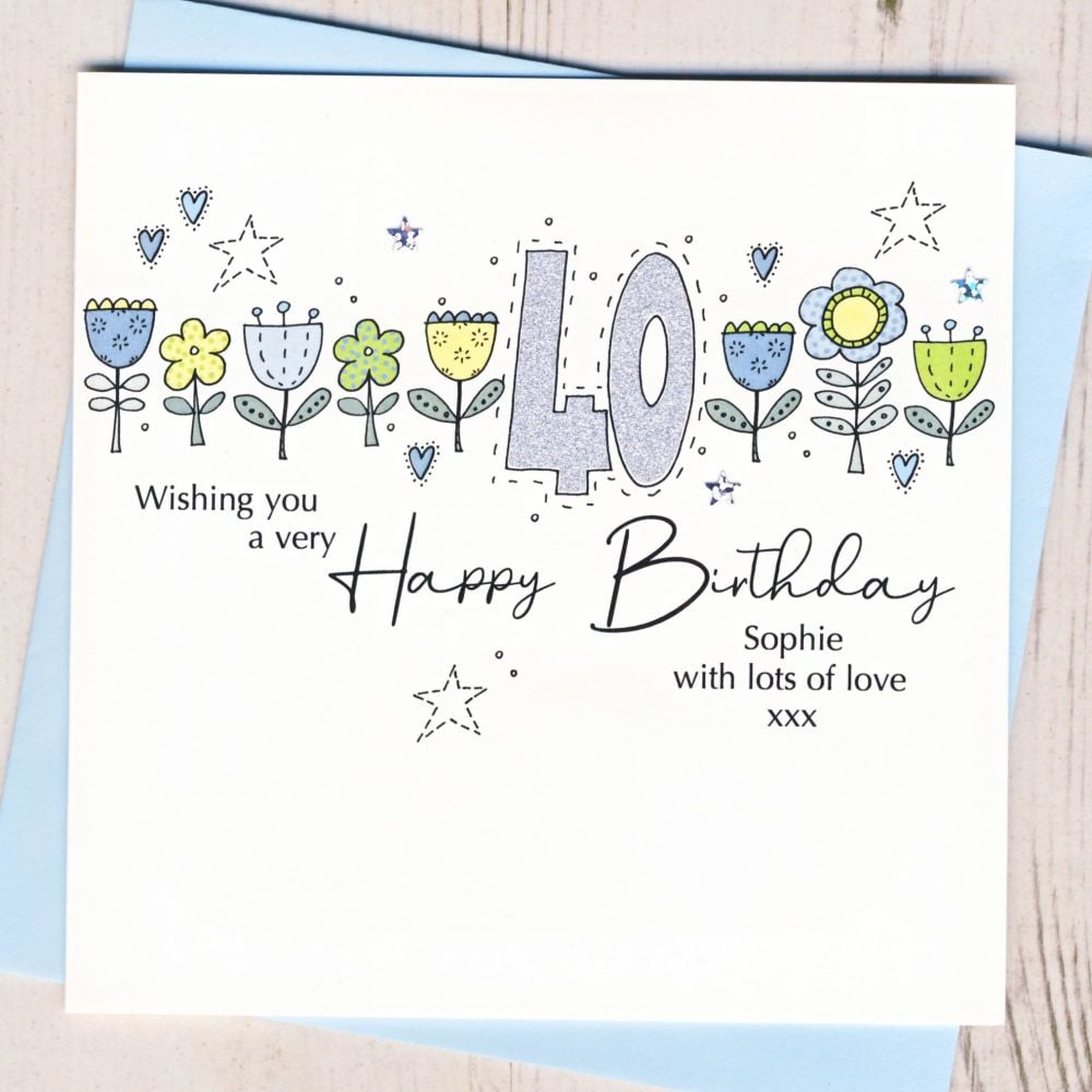 <!-- 000 -->Personalised Floral 40th Birthday Card