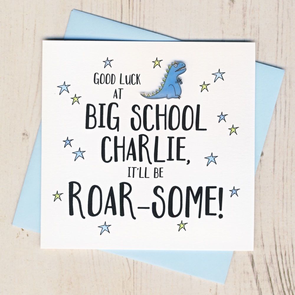 <!-- 000 -->Personalised Roar Some Good Luck At Big School Card