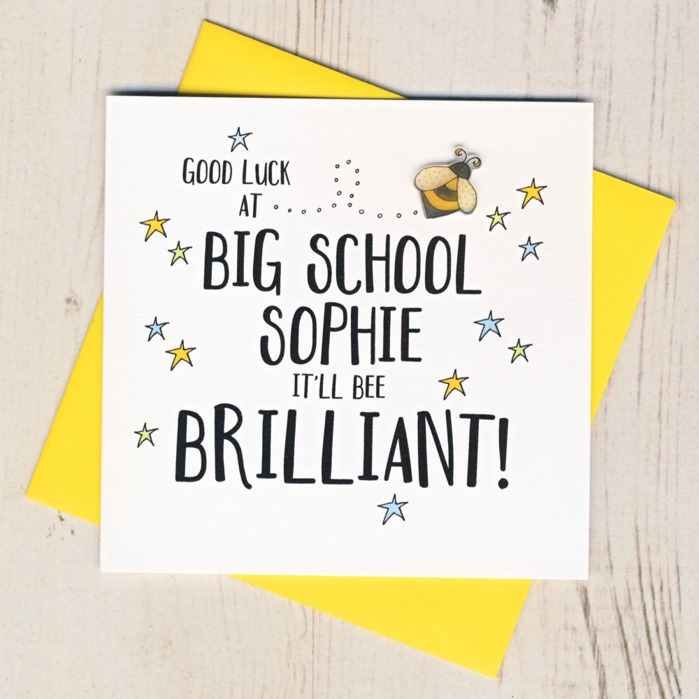 <!-- 000 -->Personalised Good Luck At Big School Bee Card