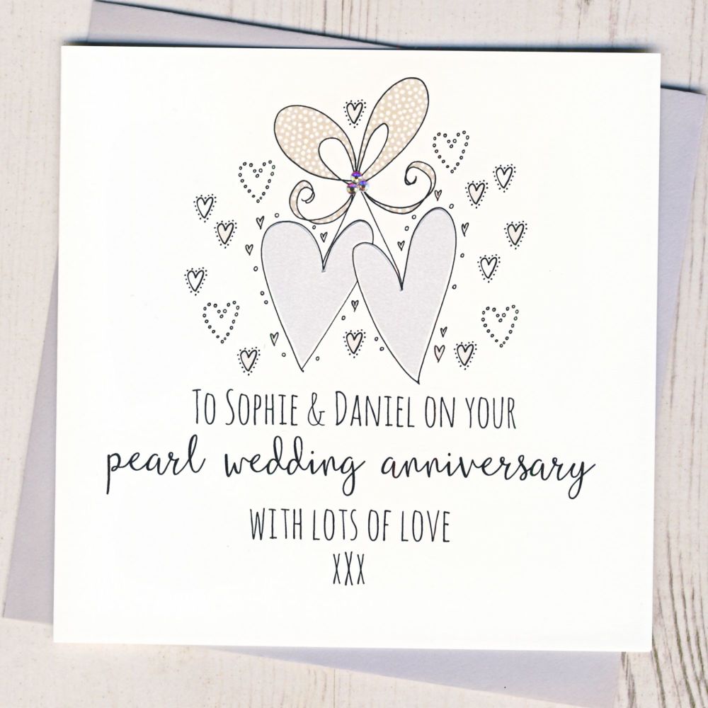 <!-- 004 --> Personalised Pearl Wedding Anniversary