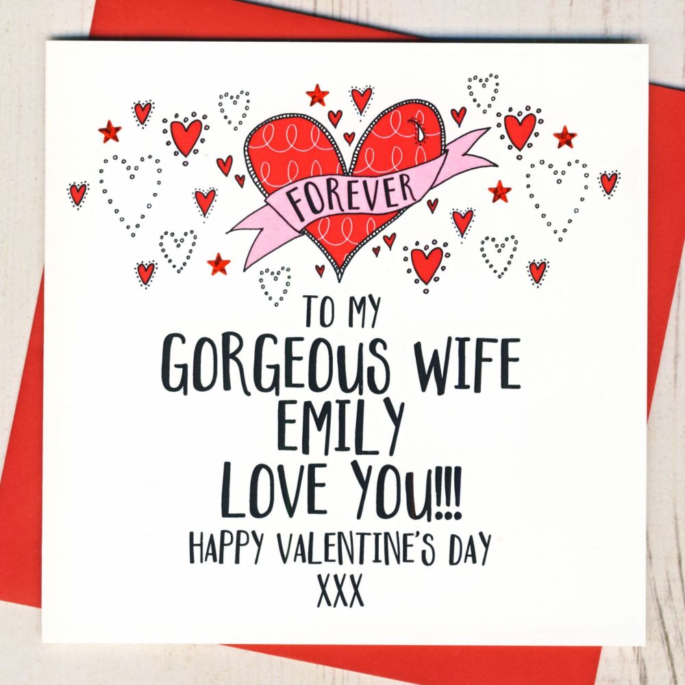<!-- 004 -->Personalised Gorgeous Wife Valentines Card