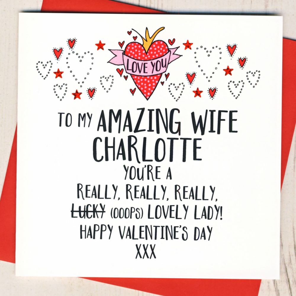 <!-- 004 -->Personalised Lucky Wife Valentines Card