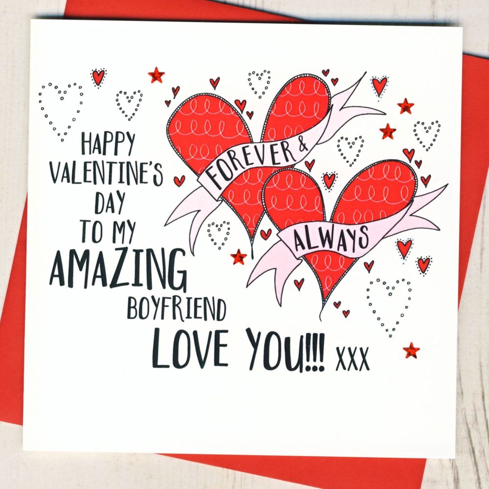 <!-- 011 -->Amazing Boyfriend Valentines Card
