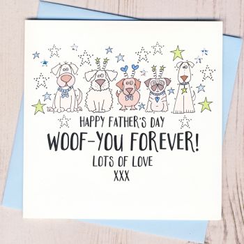  Happy Father's Day From The Dog or Dogs