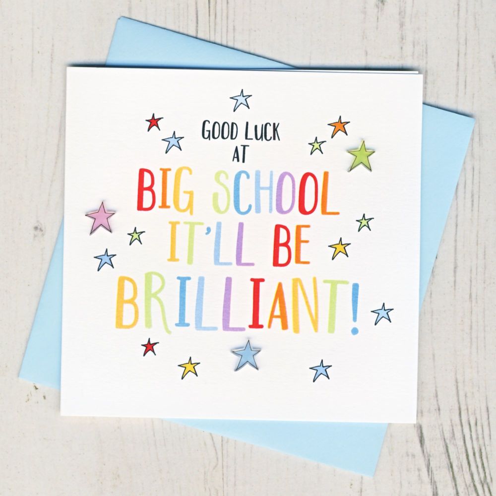 <!-- 002 -->Colourful Good Luck At Big School Card