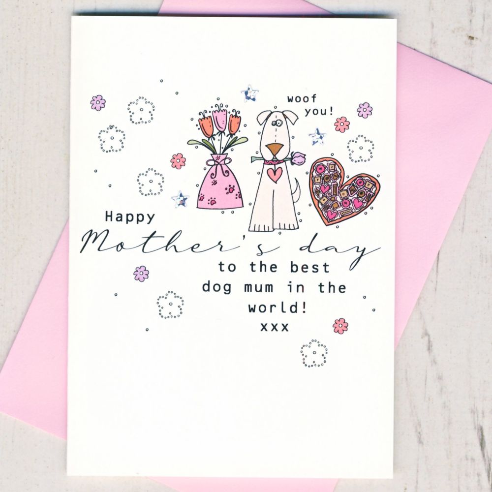 <!-- 018--> Mother's Day Card To The Best Dog Mum