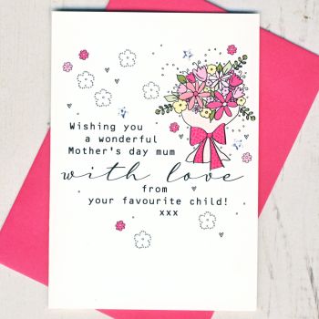  Mother's Day Card From Your Favourite!