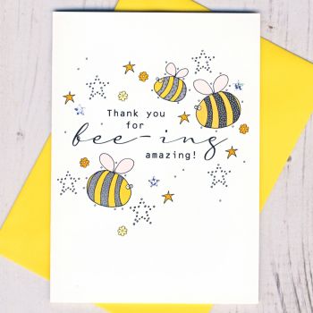 Thank You For Bee-ing Amazing Card