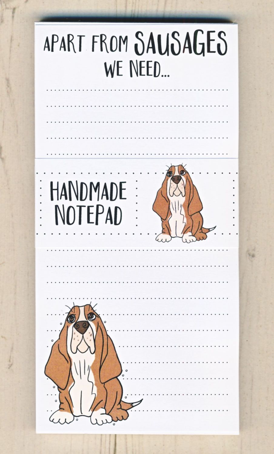 Apart from Dog Treats... Notepad