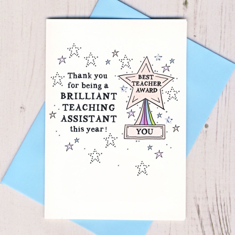 <!-- 022 --> Thank You For Being a Brilliant Teaching Assistant Card