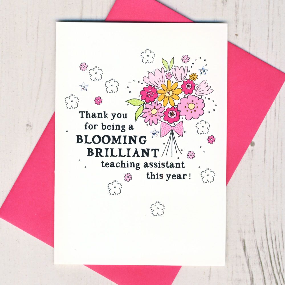 <!-- 023 --> Thank You For Being a Blooming Brilliant Teaching Assistant Ca