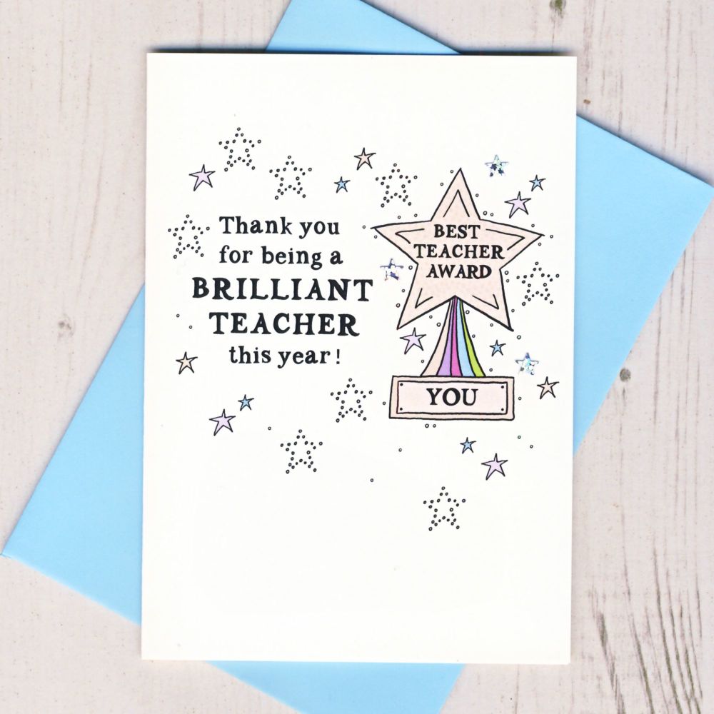<!-- 033 --> Thank You For Being a Brilliant Teacher Card